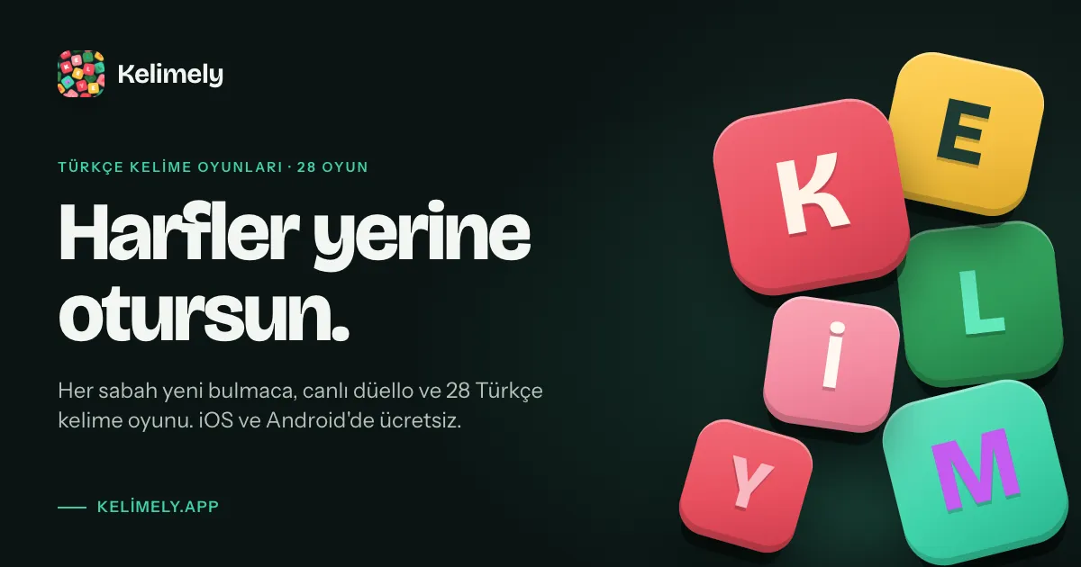 Kelimely — Harfler yerine otursun